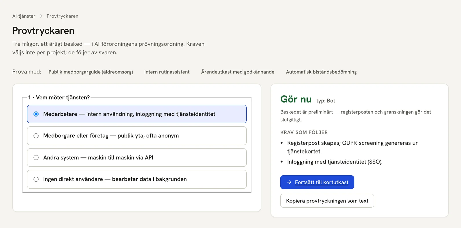 Provtryckaren i Stackens admin: frågor om vem AI-tjänsten möter och vilken informationsklass den rör, och de krav som följer av svaren.